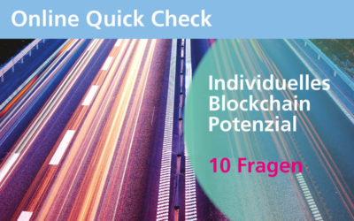 Quick Check: Gibt es Potenzial für Blockchain in Ihrem Unternehmen?